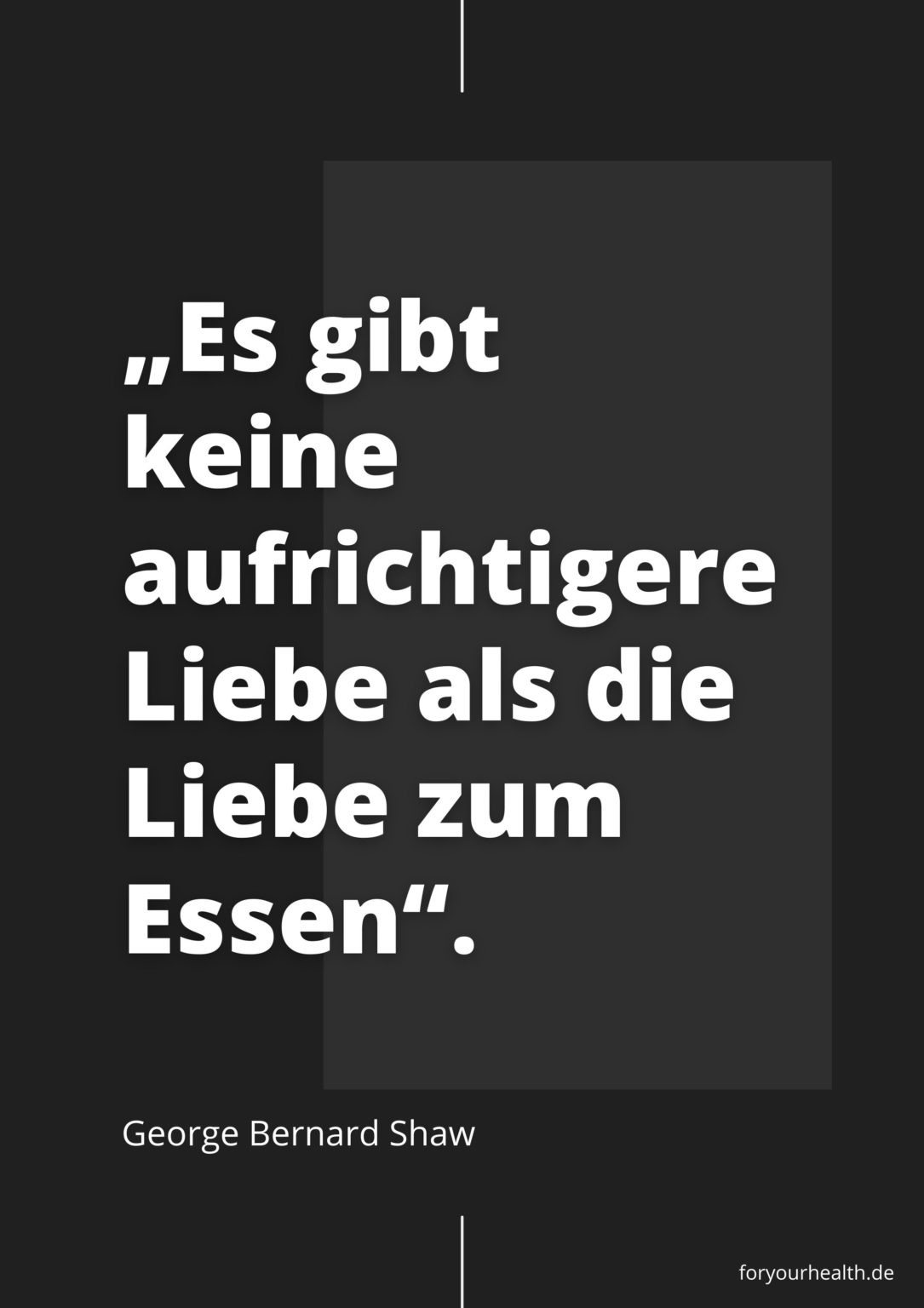 20 Sprüche & Zitate über Essen und Liebe foryourhealth