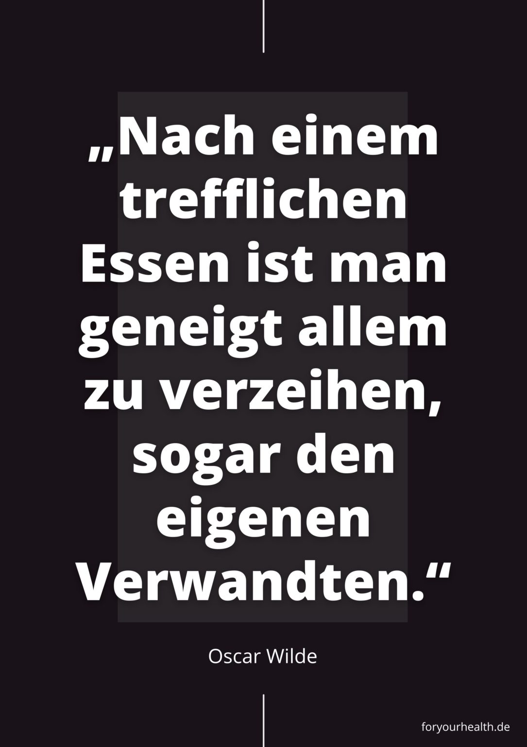 Zitate zu Essen und Trinken mit Geselligkeit foryourhealth