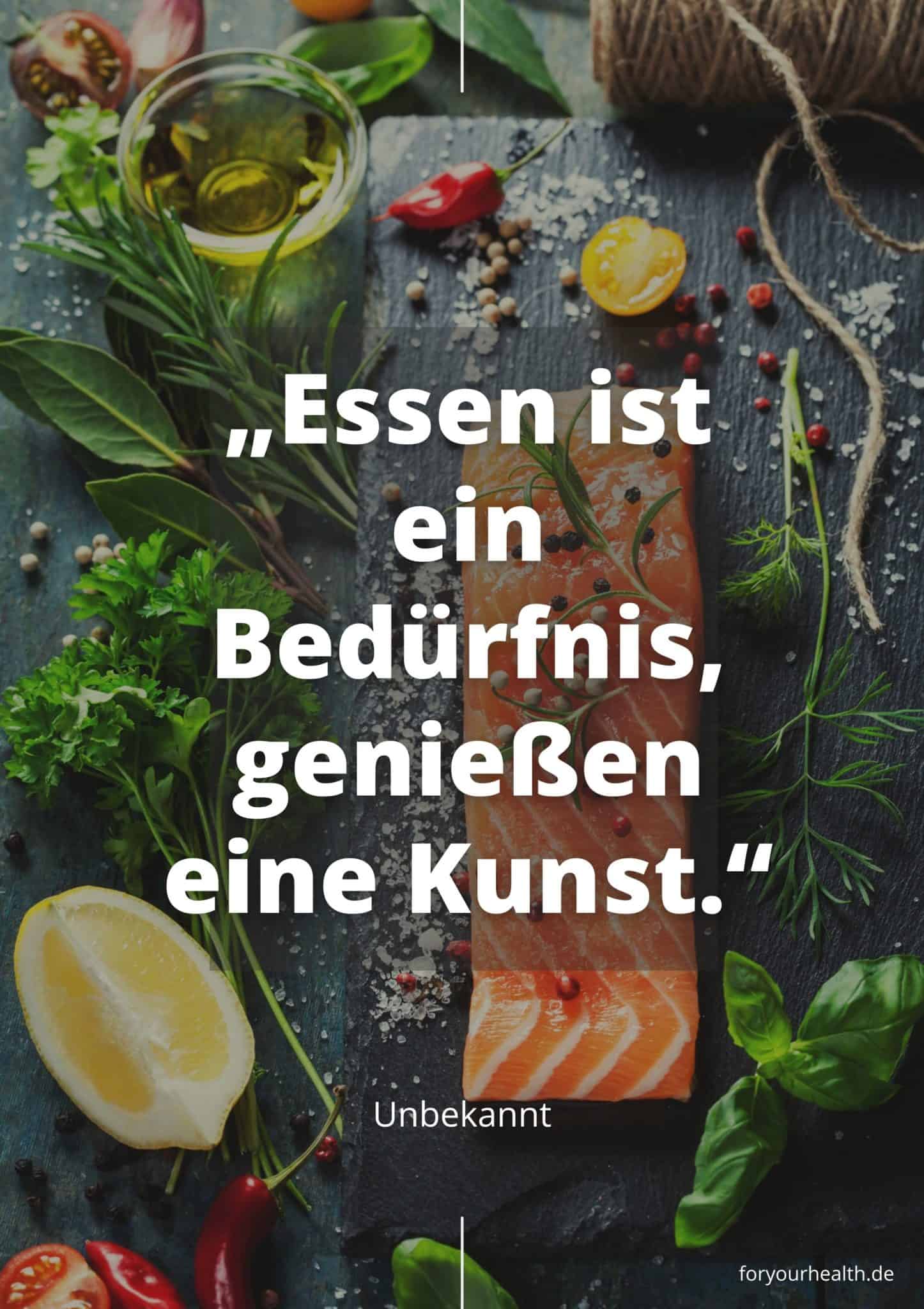 Sprüche Essen Die besten Weisheiten und Zitate zum Genießen