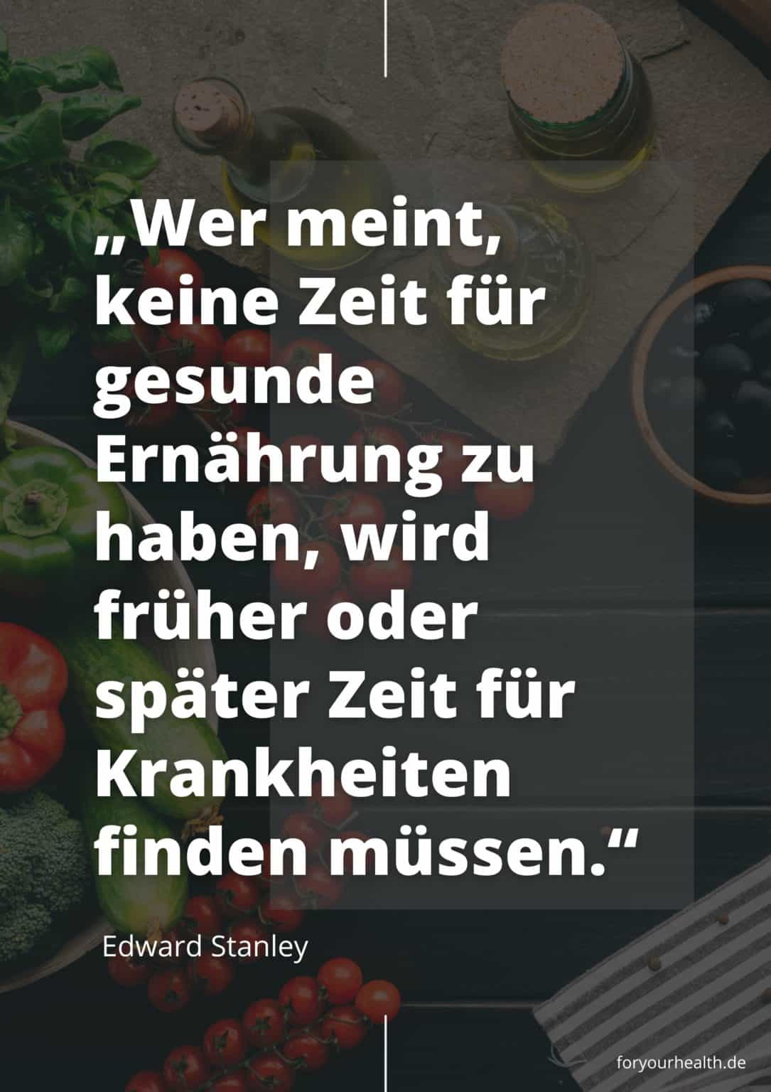 Gesunde Ernährung Sprüche und Zitate zur Inspiration foryourhealth