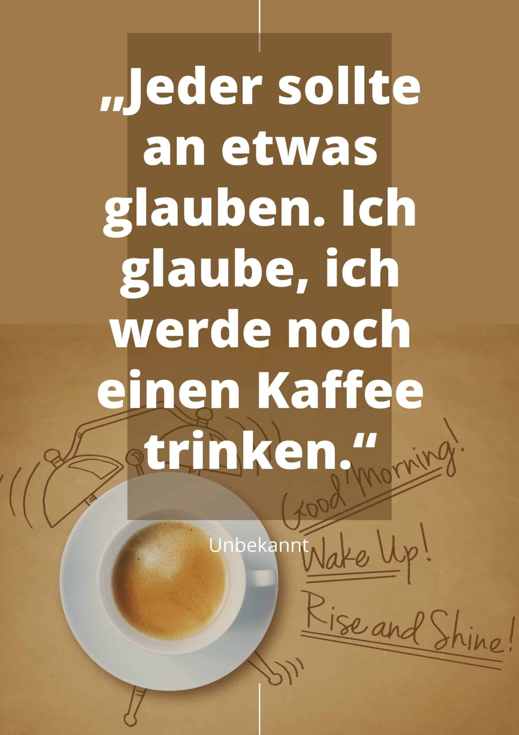 42+ Kaffee sprueche am morgen ideas